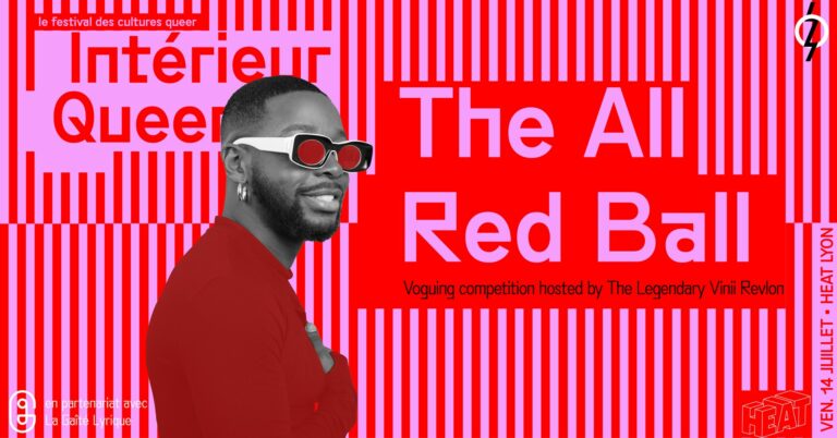 Intérieur Queer 2023 : All Red Ball hosted by The Legendary Vinii Revlon