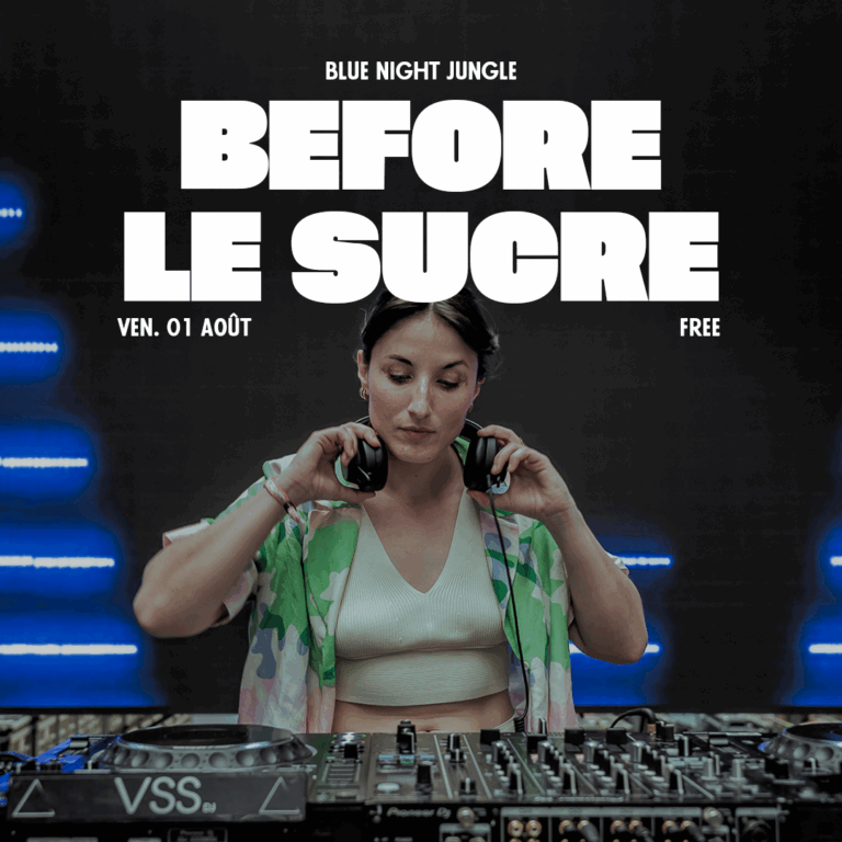 Before Le Sucre : Blue Night Jungle