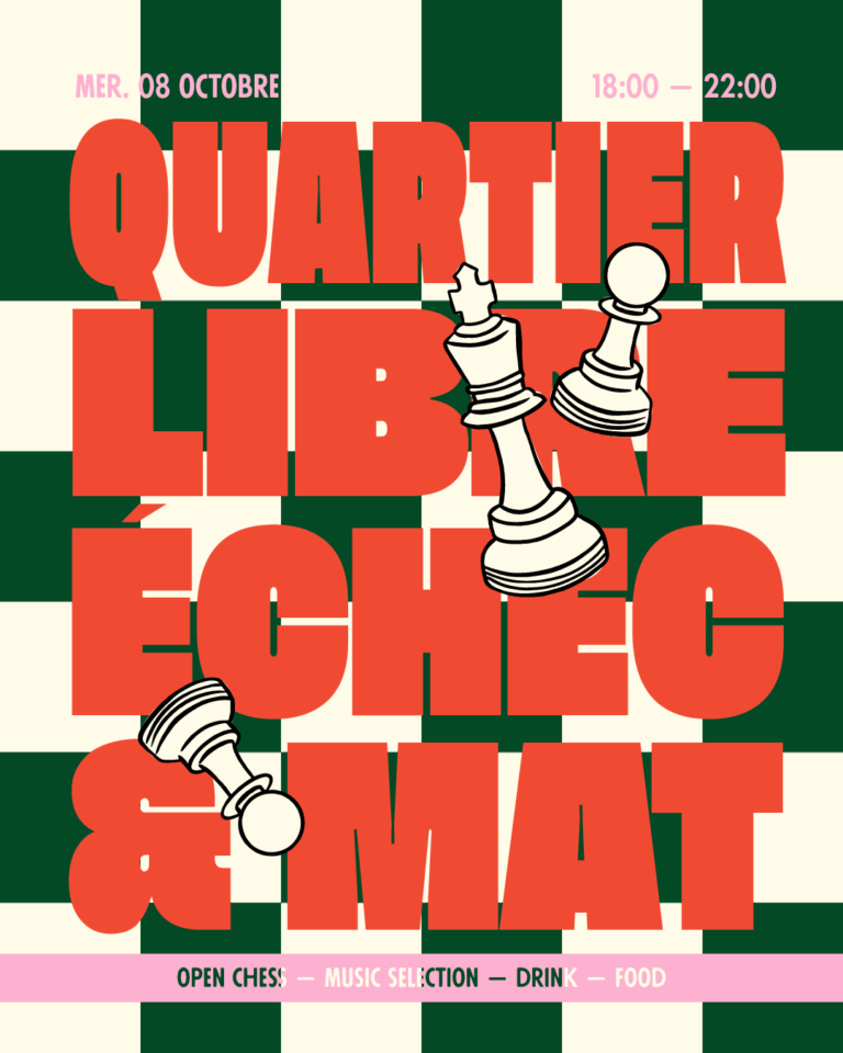 Quartier Libre x Échec & Mat #3