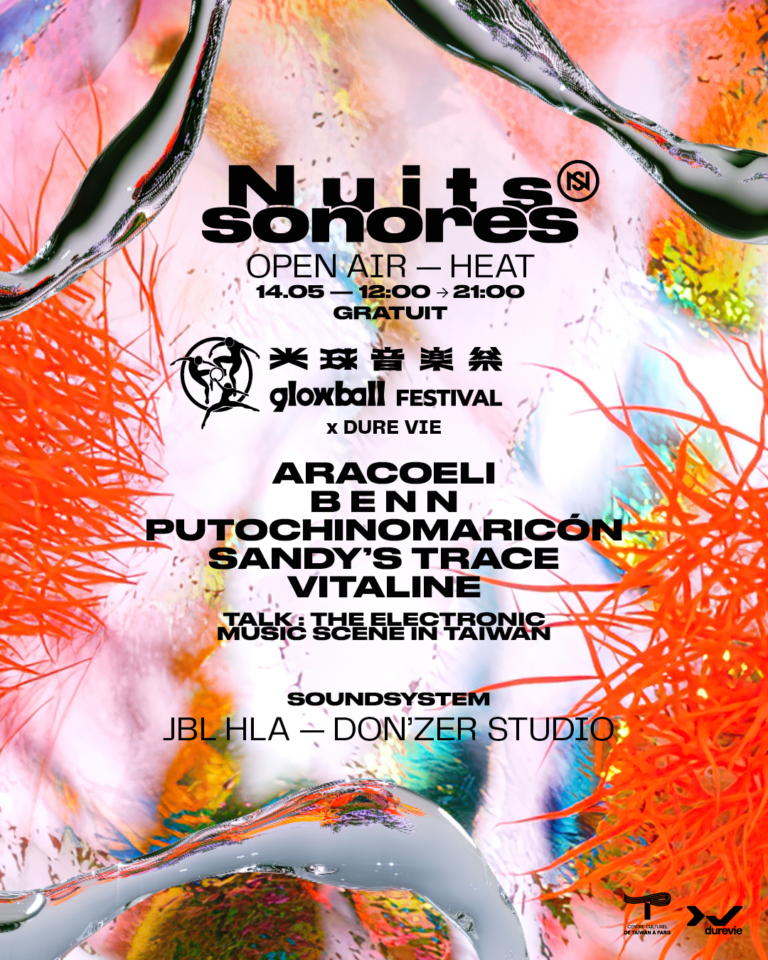 Nuits sonores open air : Glowball Festival x Dure Vie
